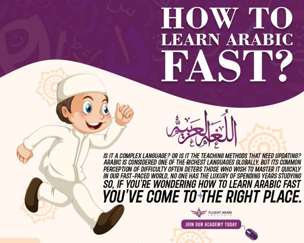 How to Learn Arabic Fast? Smart Strategies for Rapid Fluency