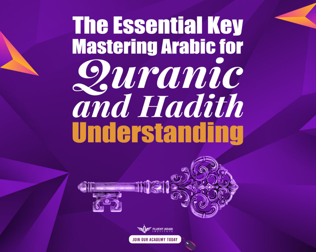 "Graphic cover titled Mastering Arabic for Quranic and Hadith Understanding"
