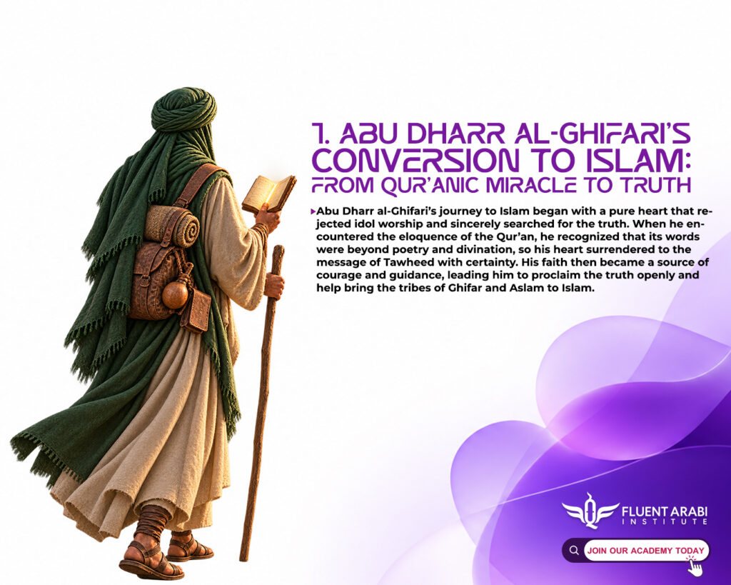 An infographic detailing Abu Dharr al-Ghifari’s conversion to Islam from Qur’anic miracle to truth, featuring Fluent Arabi Institute branding.