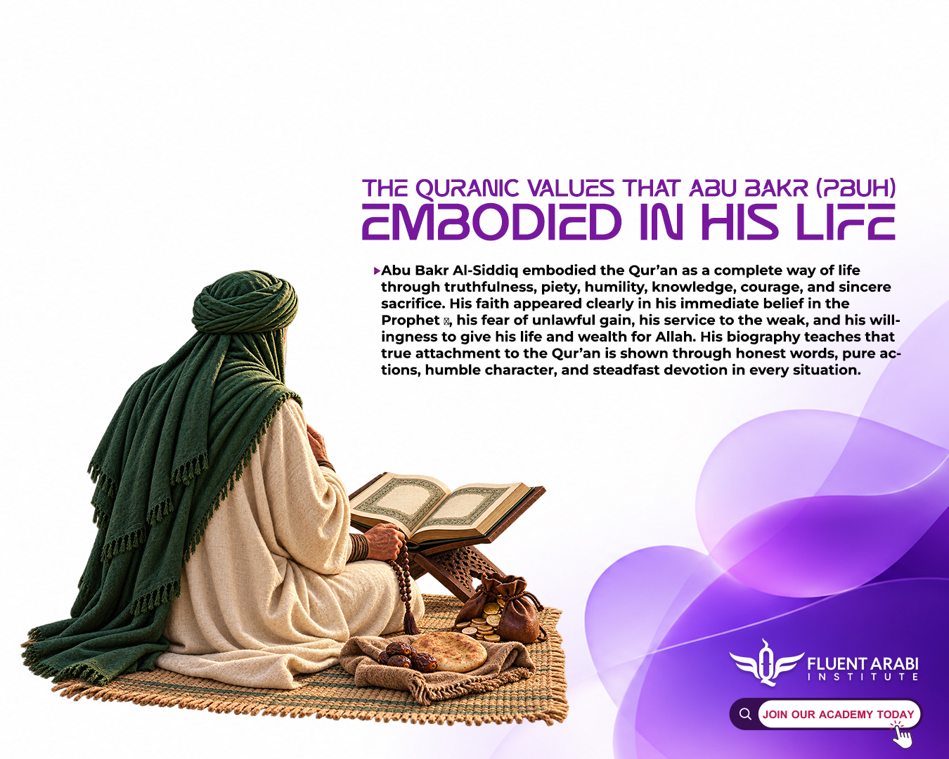 A man in traditional green turban reading the Quran on a woven mat, representing the Quranic values embodied by Abu Bakr